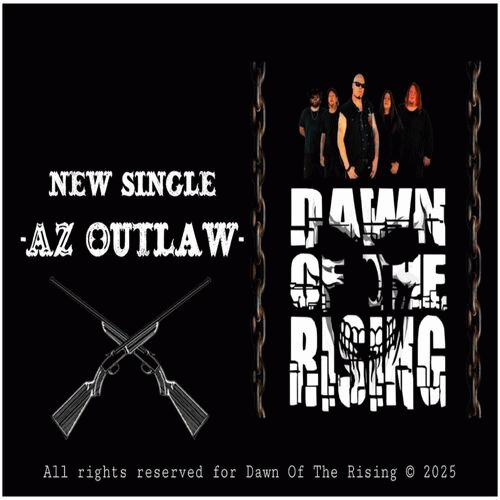 Dawn Of The Rising : Az Outlaw